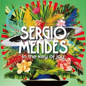 Mendes, Sergio – In the Key of Joy