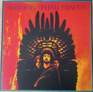 Bangor Flying Circus – Bangor Flying Circus