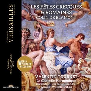 Tournet, Valentin – Francois Colin De Blamont: Les Fetes Grecques Et Romaines