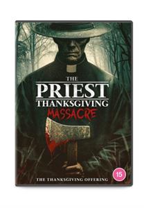 Movie – The Priest - Thanksgiving Massacre