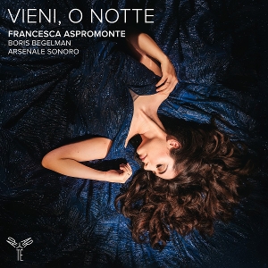 Aspromonte, Francesca – Vieni, O Notte