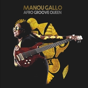Gallo, Manou – Afro Groove Queen