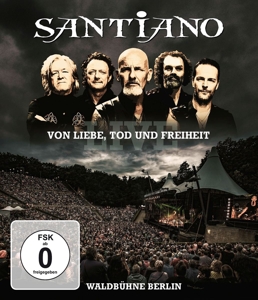 Santiano – Von Liebe, Tod Und Freiheit - Live / Waldbuhne Ber