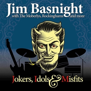 Basnight, Jim – Jokers, Idols & Misfits