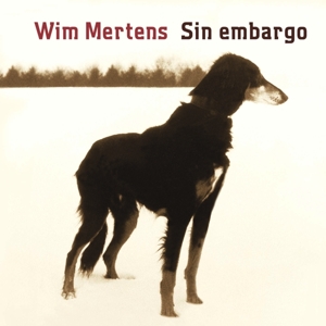 Mertens, Wim – Sin Embargo