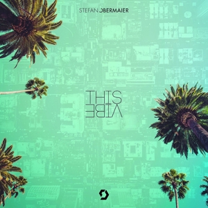 Stefan Obermaier – This Vibe