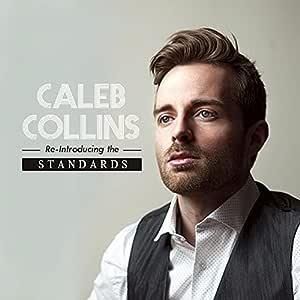 Collins, Caleb – Re-Introducing the Standards
