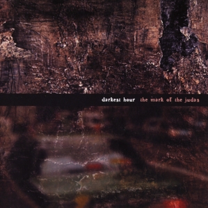 Darkest Hour – Mark of the Judas