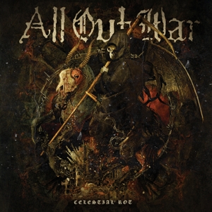 All Out War – Celestial Rot