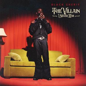 Black Sheriff – The Villain I Never Was