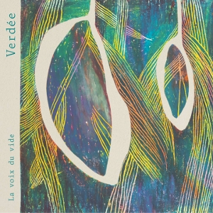 Verdee – La Voix Du Vide