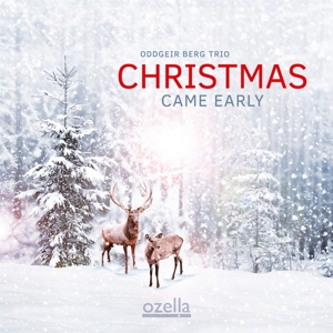 Berg, Oddgeir -Trio- – Christmas Came Early