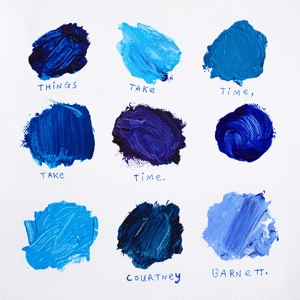 Barnett, Courtney – Things Take Time, Take Time
