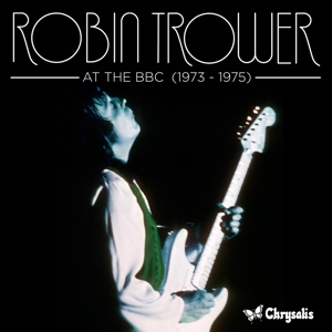 Trower, Robin – At the Bbc 1973-1975