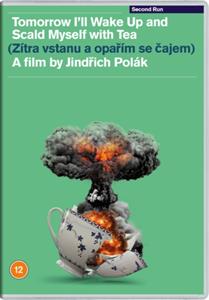 Movie – Tomorrow I'll Wake Up and Scald Myself With Tea