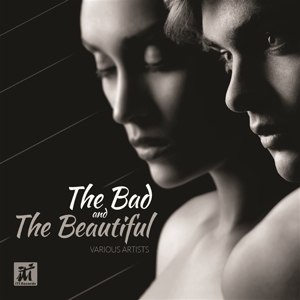 V/A – Bad & the Beautiful