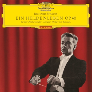 Berliner Philharmoniker & Herbert von Karajan – Richard Strauss: Ein Heldenleben Op. 40