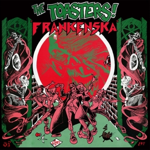 Toasters – Frankenska
