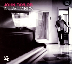 Taylor, John – In Two Minds