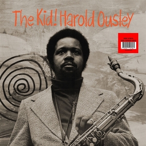 Ousley, Harold – The Kid!
