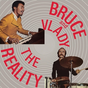Bruce and Vlady – Reality