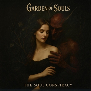 Garden of Souls – The Soul Conspiracy