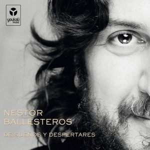 Ballesteros, Nestor – De Suenos Y Despertares