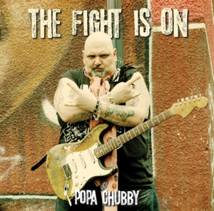Chubby, Popa – Fight is On