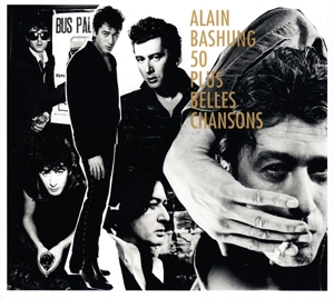 Alain Bashung – 50 Plus Belles Chansons