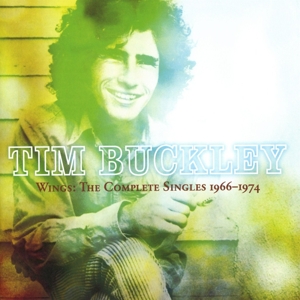 Buckley, Tim – Wings: the Complete Singles 19