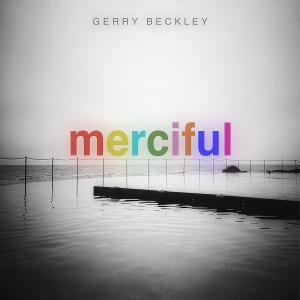 Beckley, Gerry – Merciful