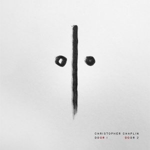 Chaplin, Christopher – Door 1 Door 2