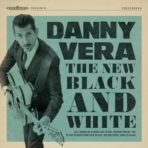 Vera, Danny – New Black and White