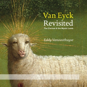 Vanoosthuyse, Eddy – Van Eyck Revisited (CD+Dvd)