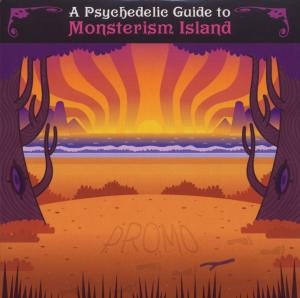 V/A – A Psychedelic Guide To Monsterism Island