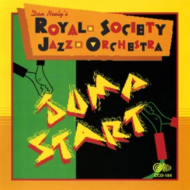 Don Neely's Royal Society Jazz Orchestra – Jump Start
