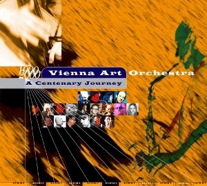 Vienna Art Orchestra – A Centenary Journey