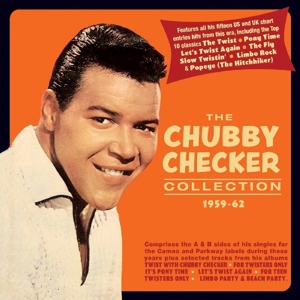 Checker, Chubby – Chubby Checker Collection 1959-62