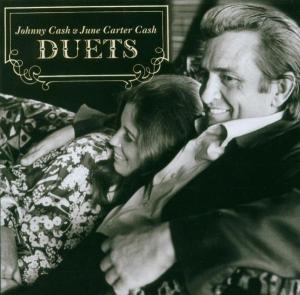 Cash, Johnny With June Carter – Duets