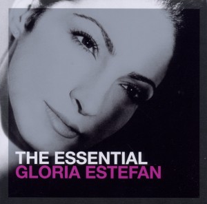 Estefan, Gloria – The Essential Gloria Estefan
