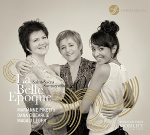 Saint-Saens – La Belle Epoque