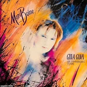 Boine, Marie – Gula Gula - Hor Stammodrenes Stemme