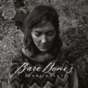 Enlof, Hanna – Bare Bones