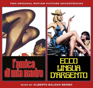 Bembo, Alberto Baldan – L'amica Di Mia Madre / Ecco Lingua D'argento
