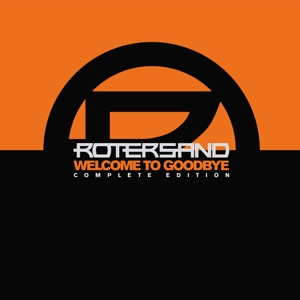 Rotersand – Welcome To Goodbye