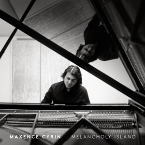 Cyrin, Maxence – Melancholy Island