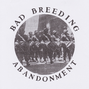 Bad Breeding – Abandonment