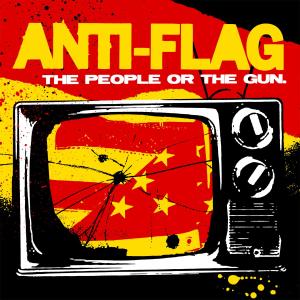 Anti-Flag – People or the Gun