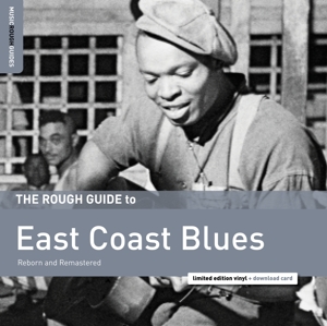V/A – East Coast Blues. the Rough Guide