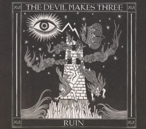 Devil Makes Three – Redemption & Ruin